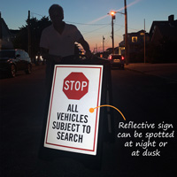 Reflective Stop All Vehicles Subject to Search BigBoss Sign