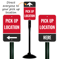 Directional Arrow Pickup Location Sign