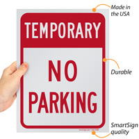 No parking - temporary sign