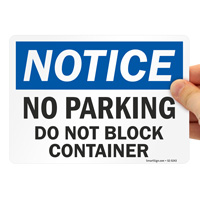 No Parking Container Area Notice