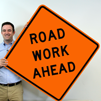 Road Work Ahead Sign