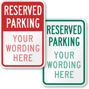 Parking Signs, No Parking Signs, Custom Parking Signs | MyParkingSign