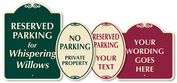 Designer Parking Signs