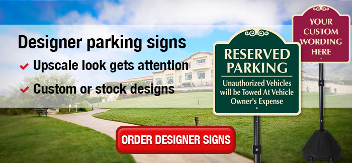 Designer Parking Signs