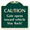 Caution Gate Opens Towards Vehicle Stay Back SignatureSign