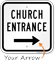 Church Entrance Sign with Arrow