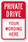 Custom Private Driveway Sign
