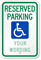 Reserved Parking Sign (ADA symbol) [custom text]