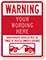 Warning, Unauthorized Vehicles Will be Towed Sign
