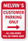 Customer Parking Only With Right Arrow Sign