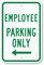 Employee Parking Only With Left Arrow Sign