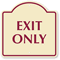 EXIT ONLY Sign