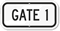 GATE 1 Sign