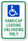 Handicap Loading Unloading Only with Handicap Symbol Sign