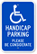 Handicap Parking Please Be Considerate Sign