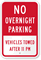 No Overnight Parking, Vehicles Towed Sign