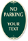 18 in. Custom No Parking SignatureSign