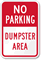 NO PARKING DUMPSTER AREA Sign
