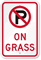 No Parking On Grass with Symbol Sign