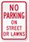 No Parking On Street Or Lawns Sign
