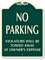 No Parking, Tow Away Signature Sign