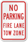 No Parking Fire Lane Tow Sign
