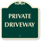 PRIVATE DRIVEWAY Sign