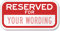 Reserved Parking For (red reversed) Sign