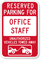 Reserved Parking For Office Staff Sign