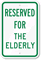 RESERVED FOR THE ELDERLY Sign
