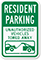 Resident Parking Unauthorized Vehicles Towed Away Sign