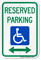 Reserved Parking ADA Handicapped Sign
