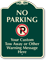Custom No Parking, Tow-Away Warning Signature Sign
