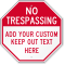 Custom No Trespassing Octagon Sign