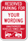 Custom Reserved Parking, Unauthorized Vehicle Towed Sign