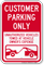 Customer Parking Only, Unauthorized Vehicles Towed Sign