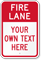 Customizable Fire Lane Warning Message Sign