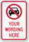Customizable No Car Message Sign