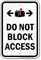 Do Not Block Access Sign, Mailbox Bidirectional Symbols