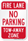 Fire Lane No Parking Tow Sign
