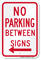 No Parking Between Sign (left arrow)