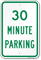 Thirty Minute Parking Sign
