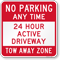 No Parking, 24 Hour Active Driveway Sign