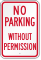 No Parking Without Permission Sign