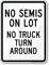 No Semis Parking Or Truck U-Turn Sign