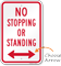 No Stopping or Standing Sign with Arrow
