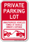 Private Parking Lot, Unauthorized Vehicles Towed Sign