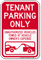 Tenant Parking Only, Unauthorized Vehicles Towed Sign