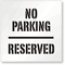 No Parking Reserved Stencil
