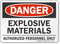 Explosive Materials Authorized Personnel Danger Sign
